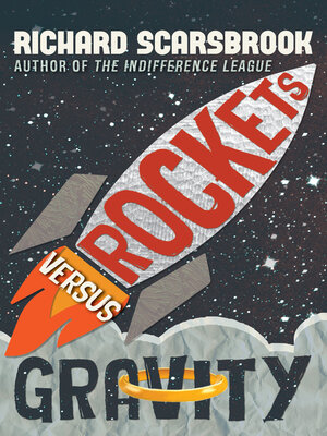 cover image of Rockets Versus Gravity